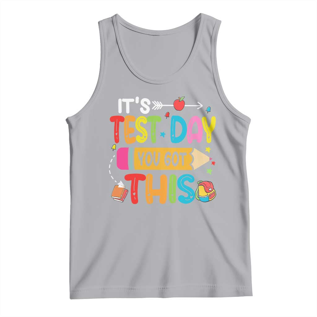 Test Day You Got This Tank Top