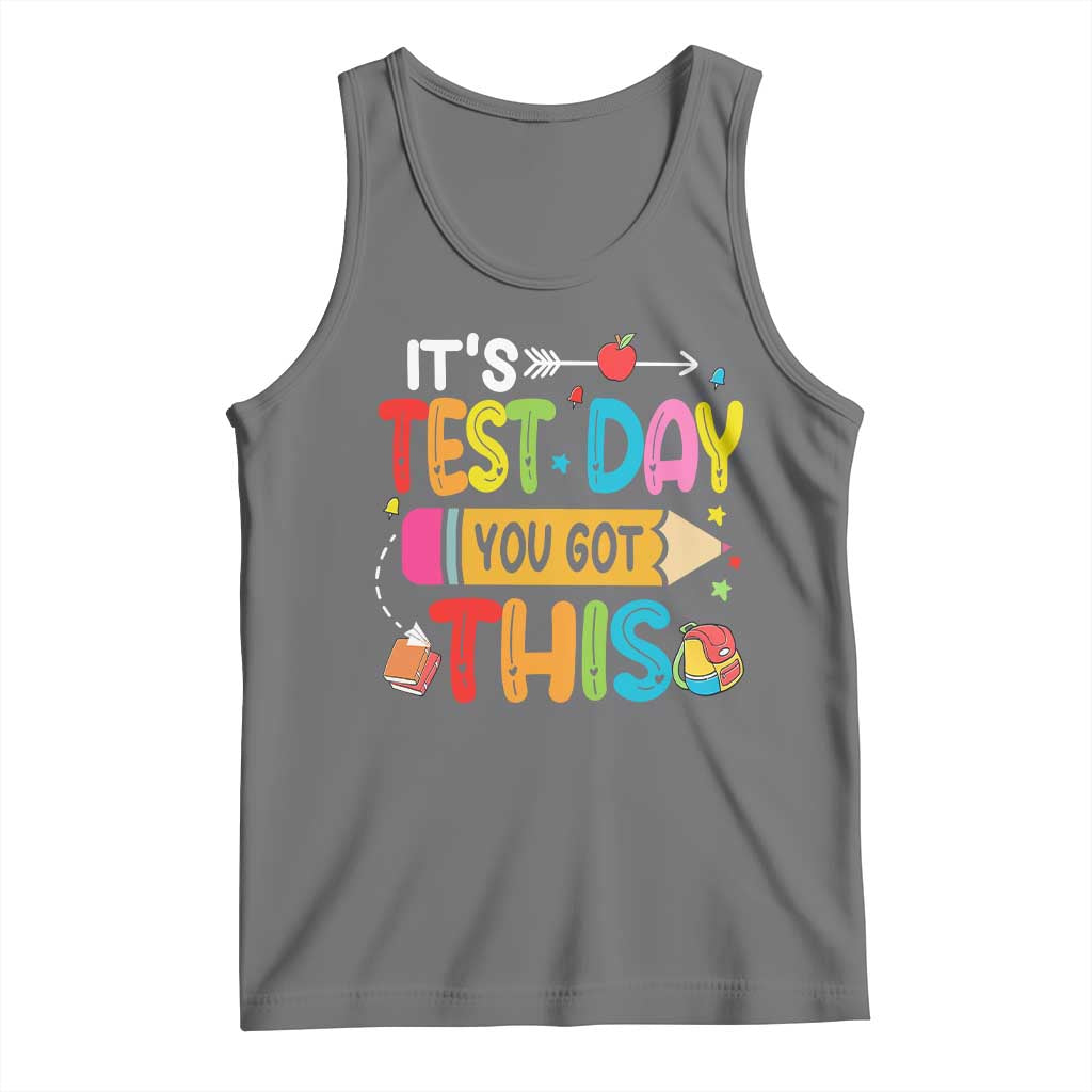 Test Day You Got This Tank Top