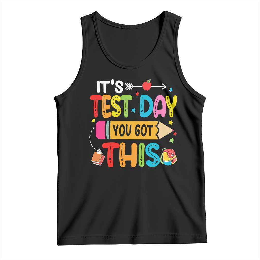 Test Day You Got This Tank Top