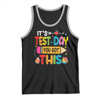 Test Day You Got This Tank Top