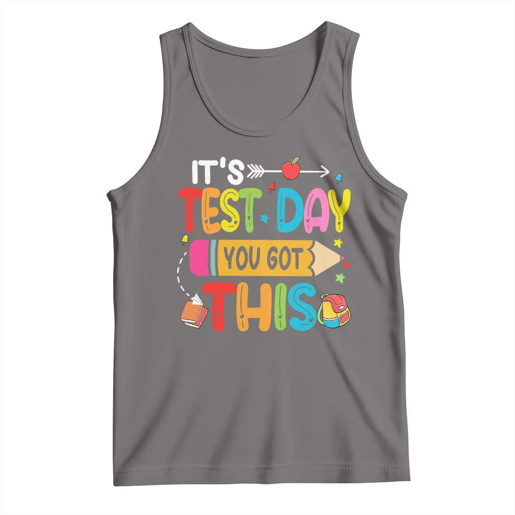 Test Day You Got This Tank Top
