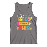 Test Day You Got This Tank Top