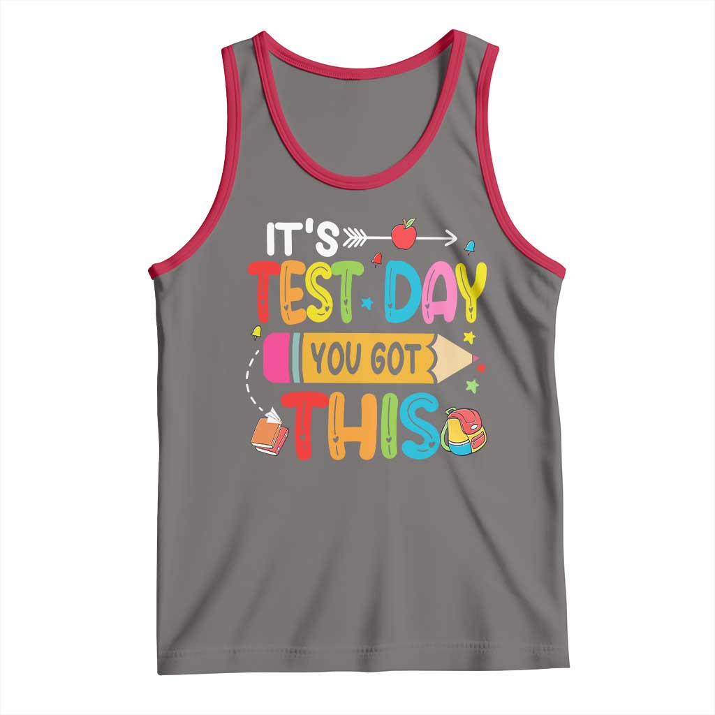 Test Day You Got This Tank Top
