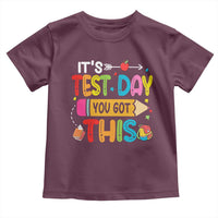 Test Day You Got This Toddler T Shirt