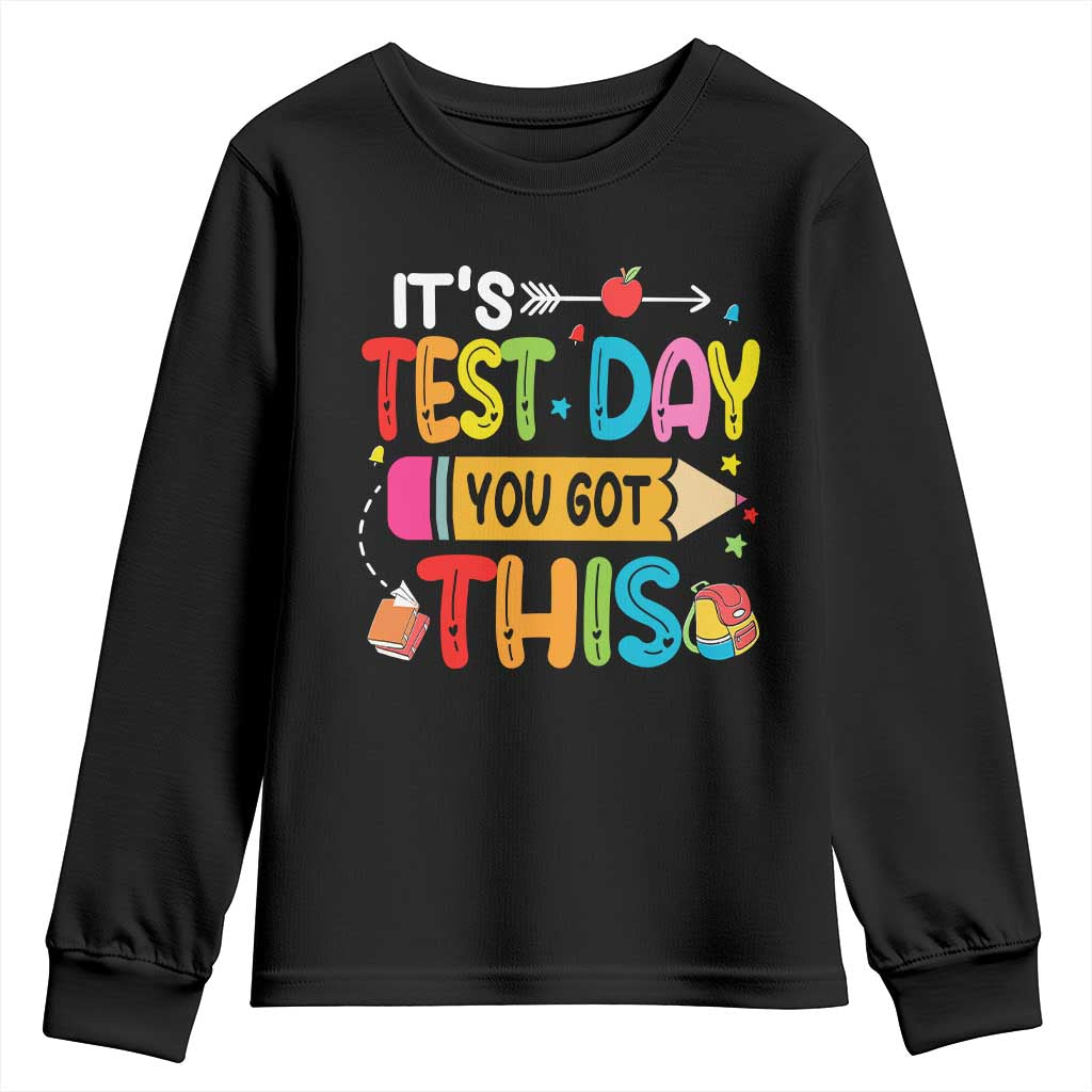 Test Day You Got This Youth Sweatshirt