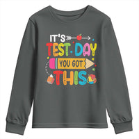 Test Day You Got This Youth Sweatshirt