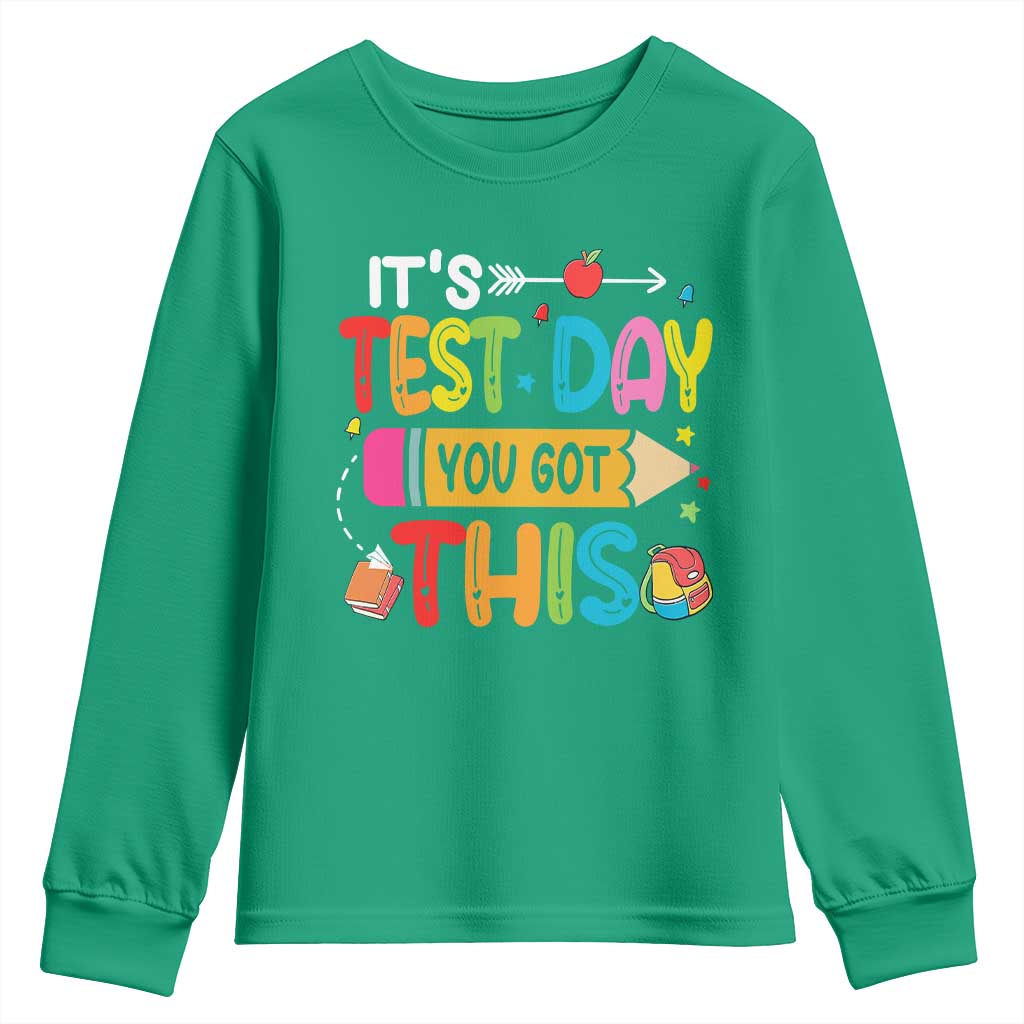 Test Day You Got This Youth Sweatshirt