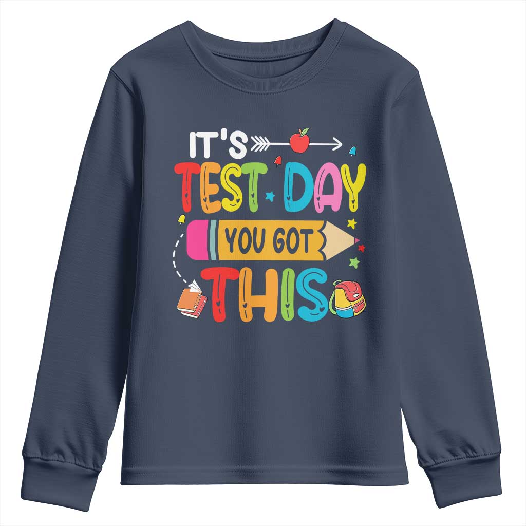 Test Day You Got This Youth Sweatshirt
