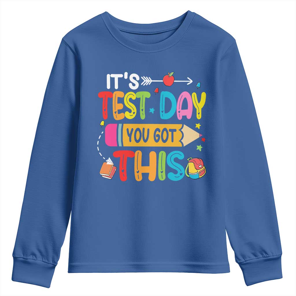 Test Day You Got This Youth Sweatshirt
