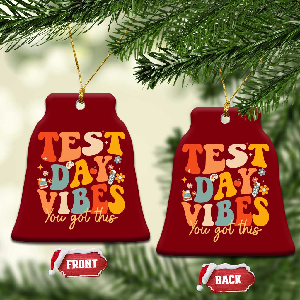 Test Day Vibes Ceramic Ornament Teacher Groovy Testing Day Exam