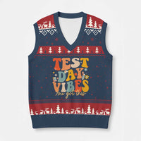 Test Day Vibes V-Neck Knit Sweater Vest Teacher Groovy Testing Day Exam