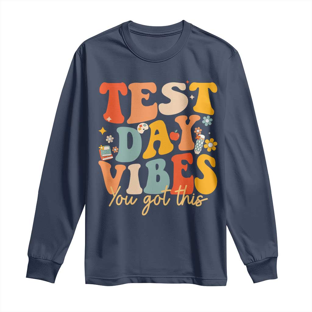Test Day Vibes Long Sleeve Shirt Teacher Groovy Testing Day Exam
