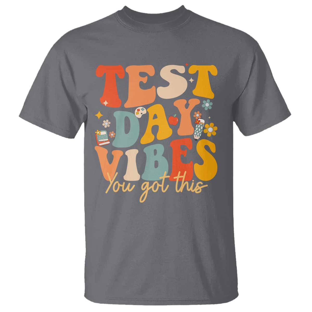 Test Day Vibes T Shirt Teacher Groovy Testing Day Exam
