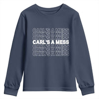 Carl's A Mess Youth Sweatshirt Reality TV Funny Meme