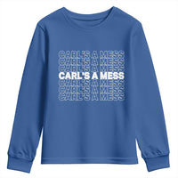 Carl's A Mess Youth Sweatshirt Reality TV Funny Meme