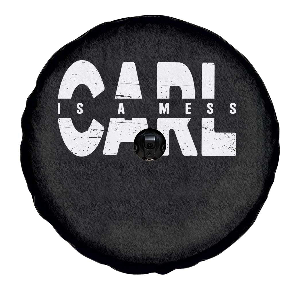 Carl's A Mess Spare Tire Cover Reality TV Viral Meme