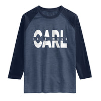 Carl's A Mess Raglan Shirt Reality TV Viral Meme