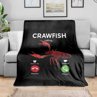 Crawfish Calling Throw Blanket Funny Fishing Cajun Boil Lobster Meme