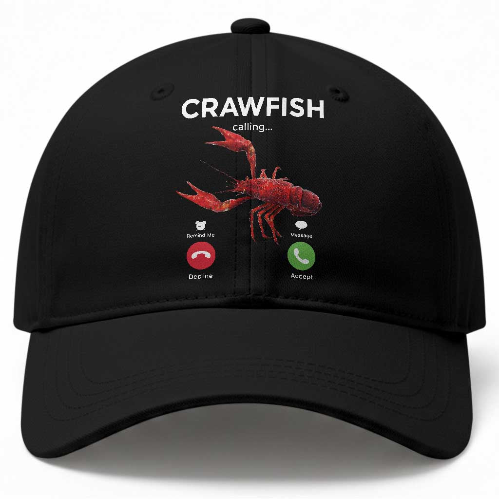 Crawfish Calling Baseball Cap Funny Fishing Cajun Boil Lobster Meme