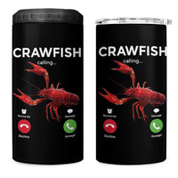 Crawfish Calling 4 in 1 Can Cooler Tumbler Funny Fishing Cajun Boil Lobster Meme