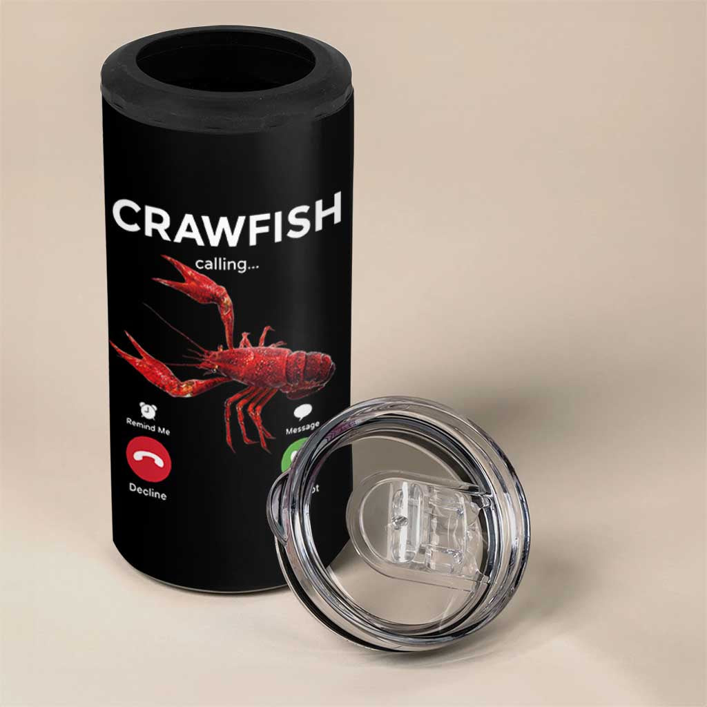 Crawfish Calling 4 in 1 Can Cooler Tumbler Funny Fishing Cajun Boil Lobster Meme