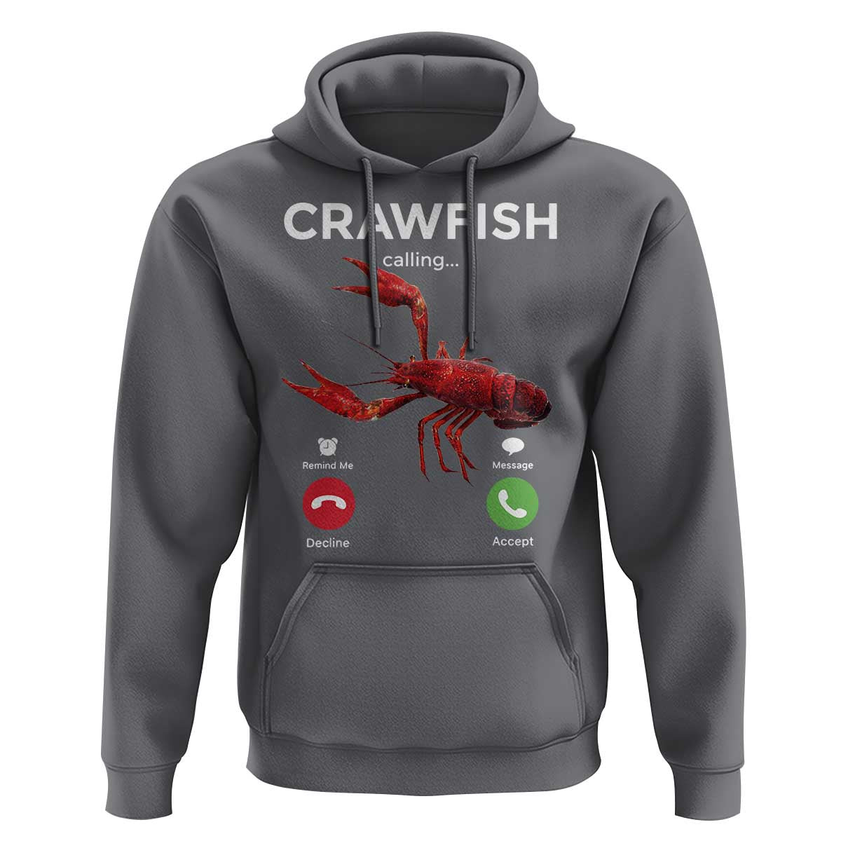 Crawfish Calling Hoodie Funny Fishing Cajun Boil Lobster Meme