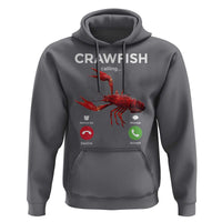 Crawfish Calling Hoodie Funny Fishing Cajun Boil Lobster Meme