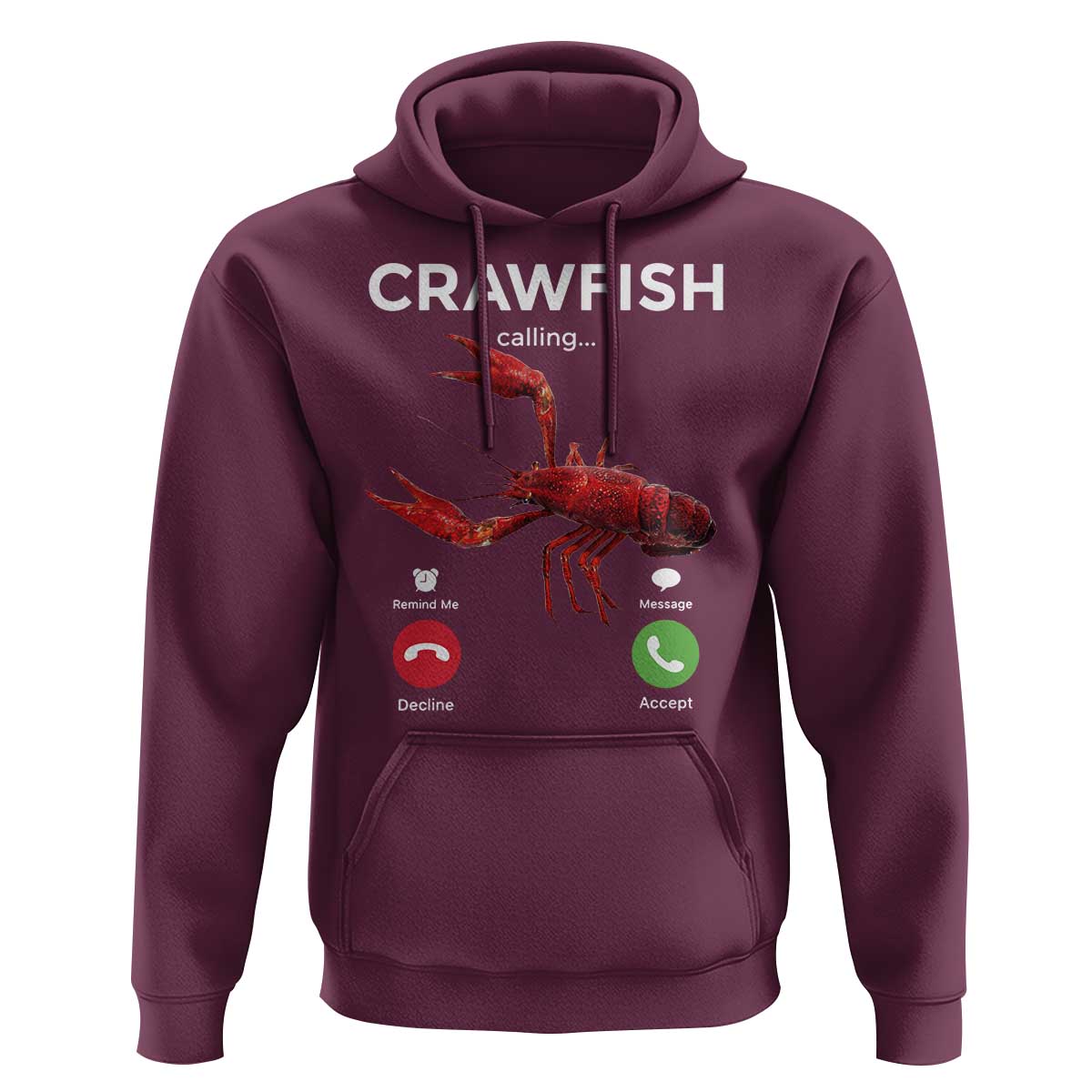 Crawfish Calling Hoodie Funny Fishing Cajun Boil Lobster Meme