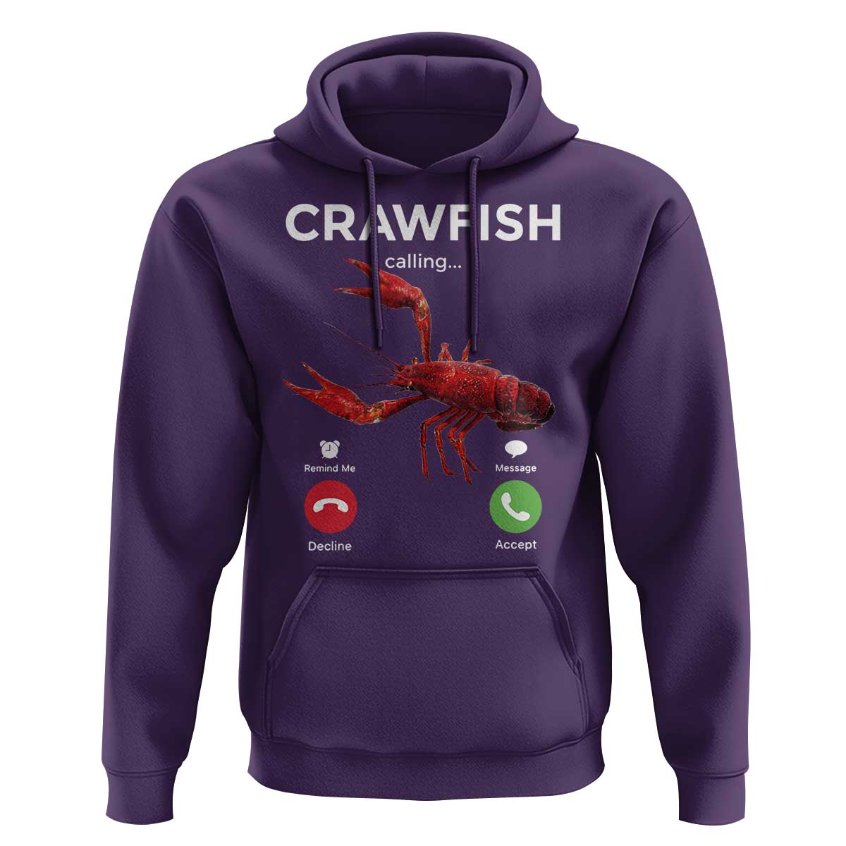 Crawfish Calling Hoodie Funny Fishing Cajun Boil Lobster Meme