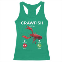 Crawfish Calling Racerback Tank Top Funny Fishing Cajun Boil Lobster Meme