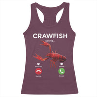 Crawfish Calling Racerback Tank Top Funny Fishing Cajun Boil Lobster Meme