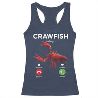 Crawfish Calling Racerback Tank Top Funny Fishing Cajun Boil Lobster Meme