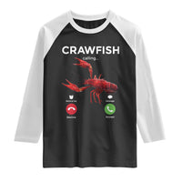 Crawfish Calling Raglan Shirt Funny Fishing Cajun Boil Lobster Meme