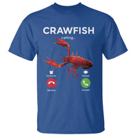 Crawfish Calling T Shirt Funny Fishing Cajun Boil Lobster Meme