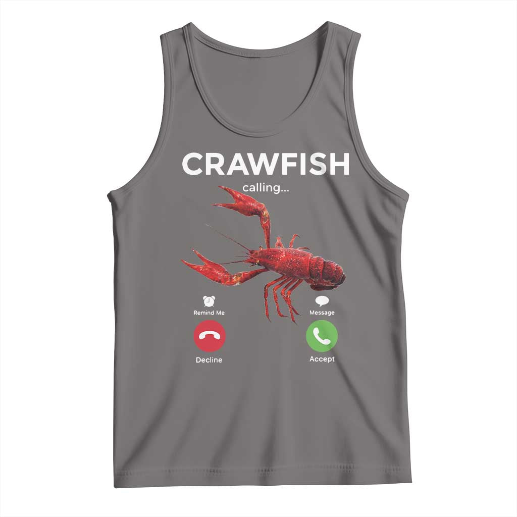 Crawfish Calling Tank Top Funny Fishing Cajun Boil Lobster Meme