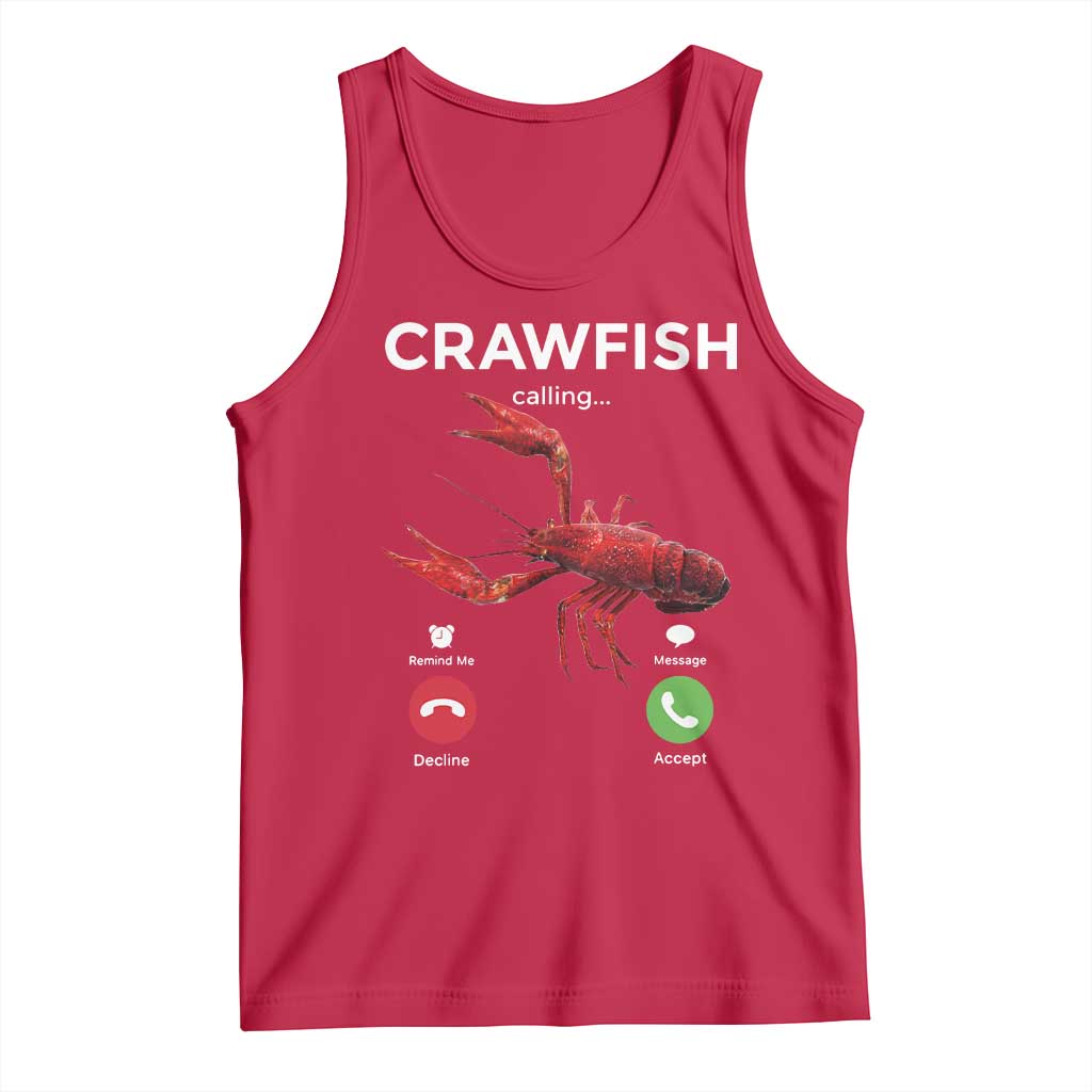 Crawfish Calling Tank Top Funny Fishing Cajun Boil Lobster Meme