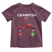 Crawfish Calling Toddler T Shirt Funny Fishing Cajun Boil Lobster Meme