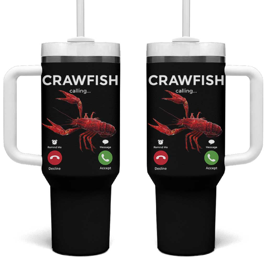 Crawfish Calling Tumbler With Handle Funny Fishing Cajun Boil Lobster Meme