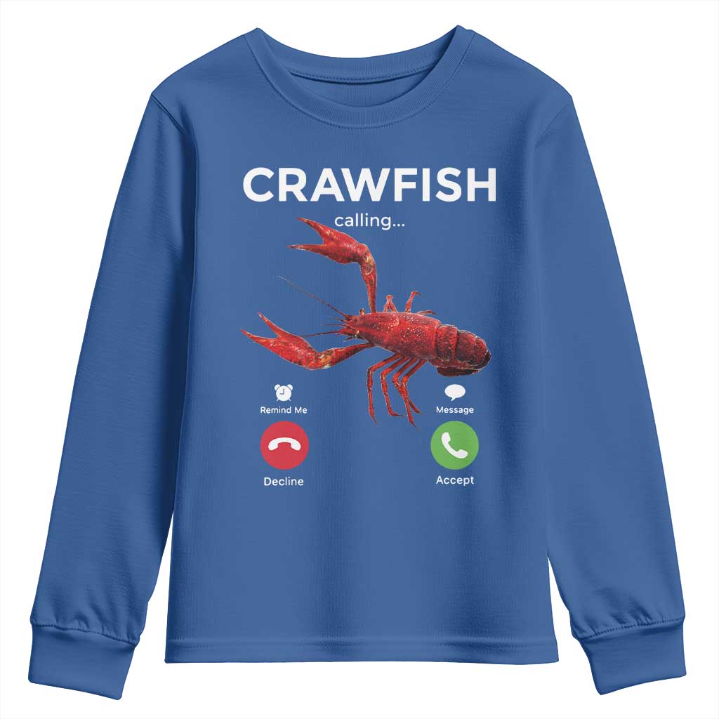 Crawfish Calling Youth Sweatshirt Funny Fishing Cajun Boil Lobster Meme