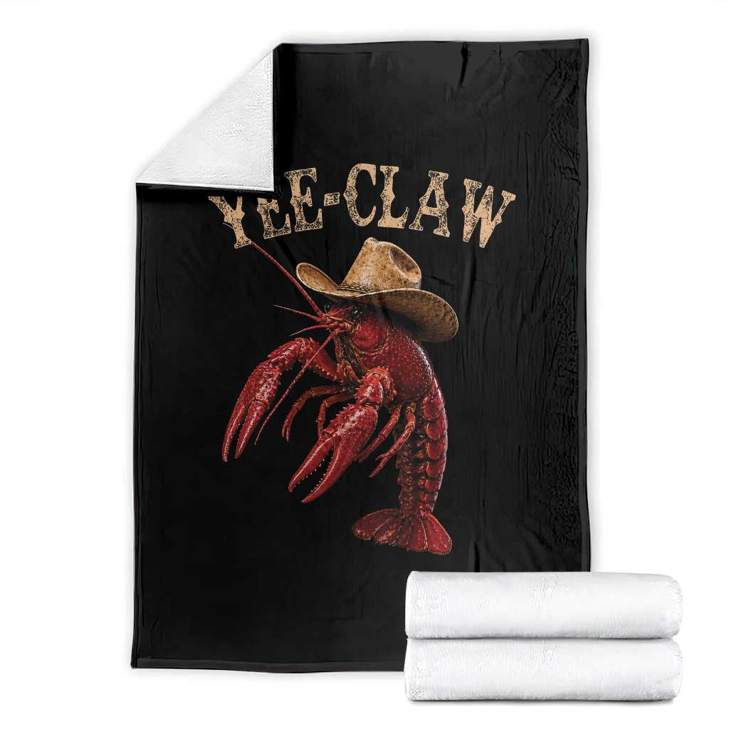 Funny Cowboy Crawfish Throw Blanket Yee Claw Funny Crawfish Cajun Seafood Festival