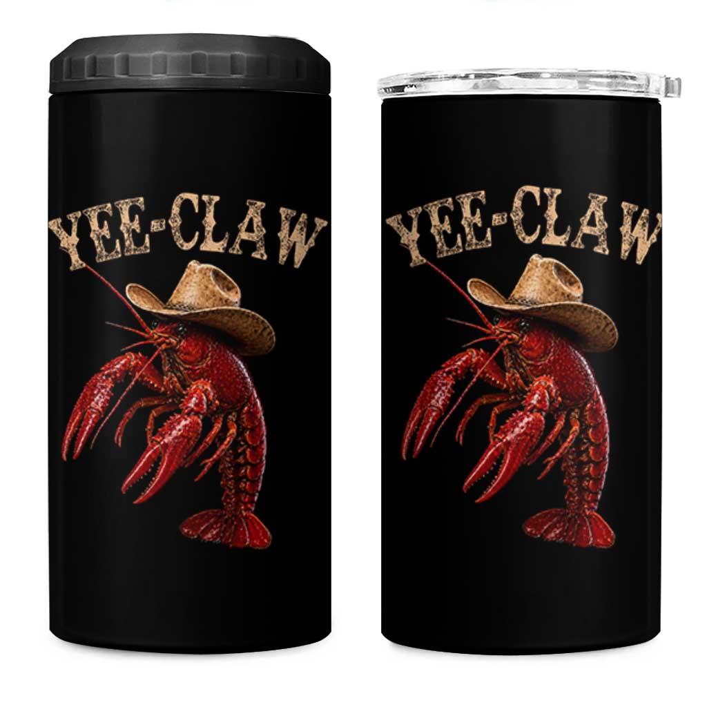 Funny Cowboy Crawfish 4 in 1 Can Cooler Tumbler Yee Claw Funny Crawfish Cajun Seafood Festival