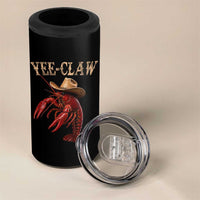 Funny Cowboy Crawfish 4 in 1 Can Cooler Tumbler Yee Claw Funny Crawfish Cajun Seafood Festival