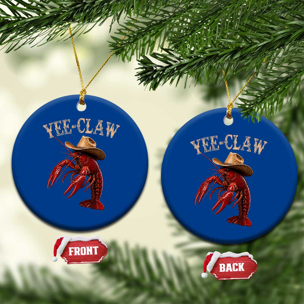 Funny Cowboy Crawfish Ceramic Ornament Yee Claw Funny Crawfish Cajun Seafood Festival