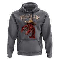 Funny Cowboy Crawfish Hoodie Yee Claw Funny Crawfish Cajun Seafood Festival