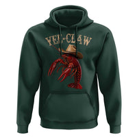 Funny Cowboy Crawfish Hoodie Yee Claw Funny Crawfish Cajun Seafood Festival