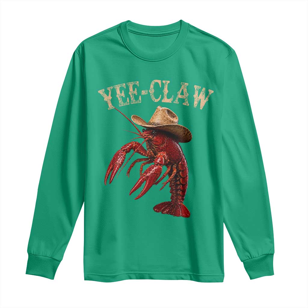 Funny Cowboy Crawfish Long Sleeve Shirt Yee Claw Funny Crawfish Cajun Seafood Festival