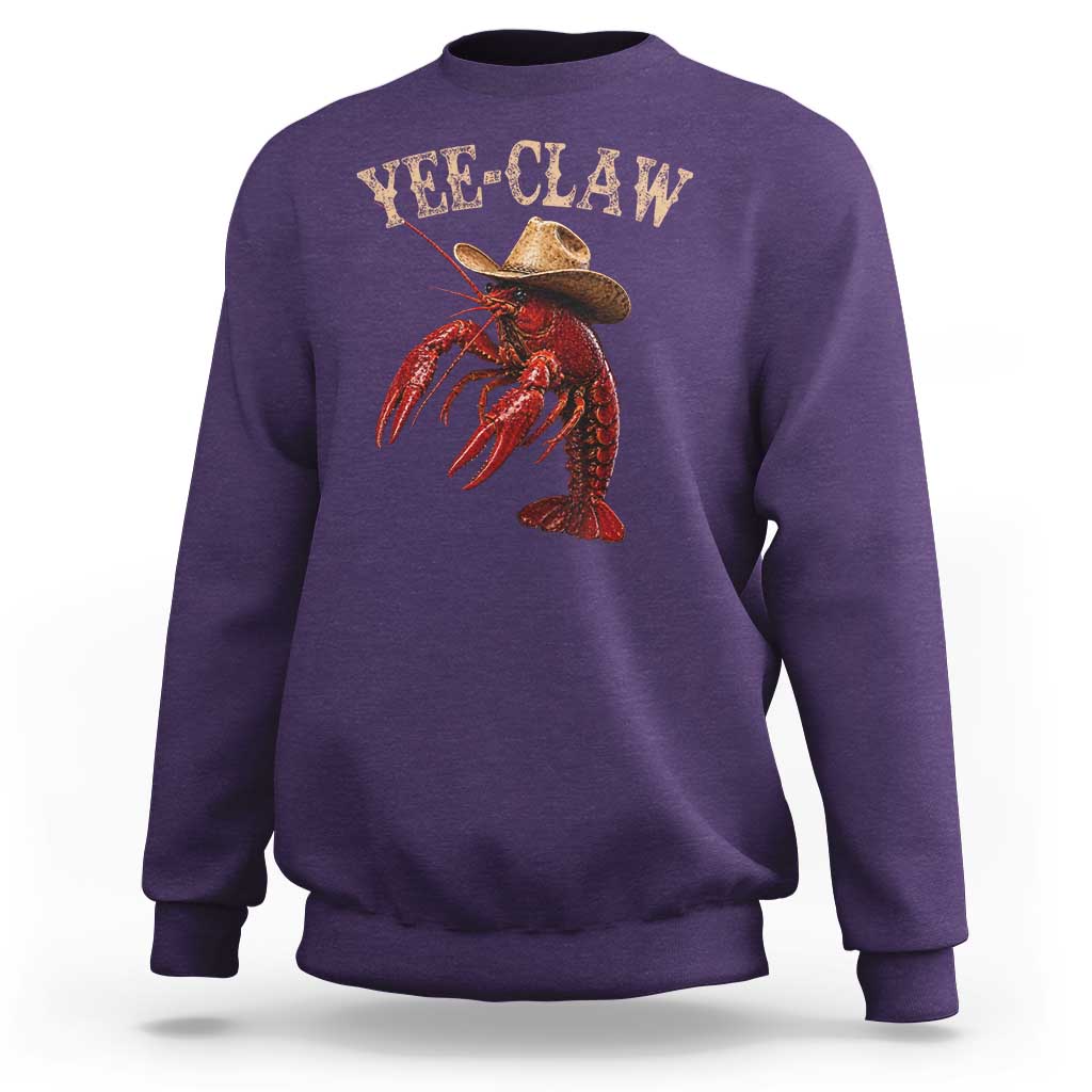 Funny Cowboy Crawfish Sweatshirt Yee Claw Funny Crawfish Cajun Seafood Festival