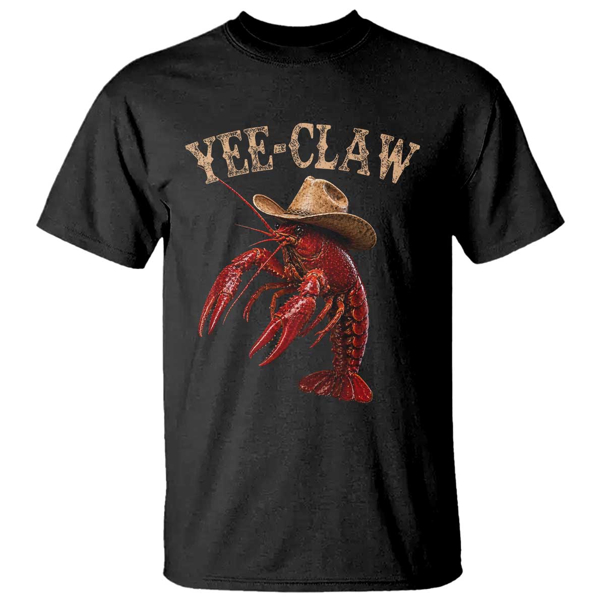 Funny Cowboy Crawfish T Shirt Yee Claw Funny Crawfish Cajun Seafood Festival