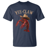 Funny Cowboy Crawfish T Shirt Yee Claw Funny Crawfish Cajun Seafood Festival