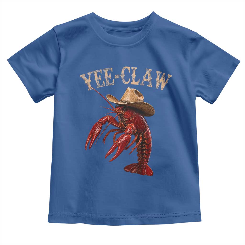 Funny Cowboy Crawfish Toddler T Shirt Yee Claw Funny Crawfish Cajun Seafood Festival